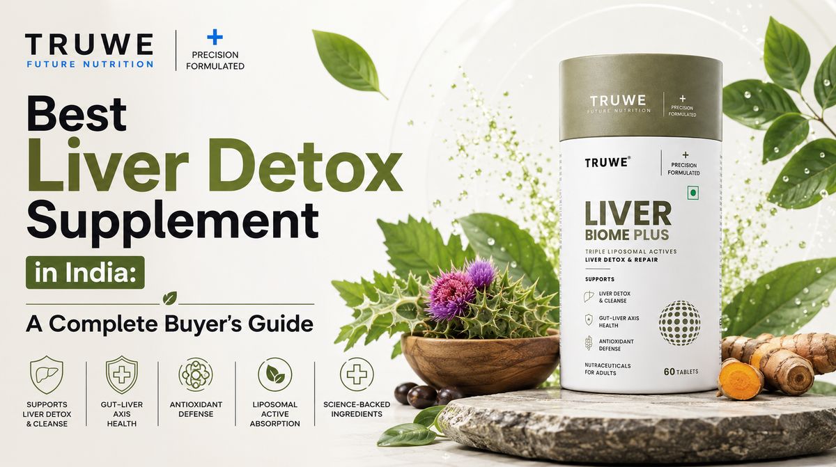 TruWe Liver Biome Plus bottle with milk thistle and turmeric, illustrating gut-liver axis and antioxidant support